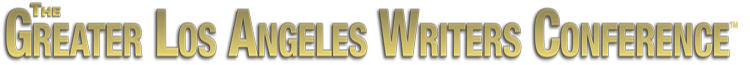 Greater Los Angeles Writers Conference, August 6, 2022